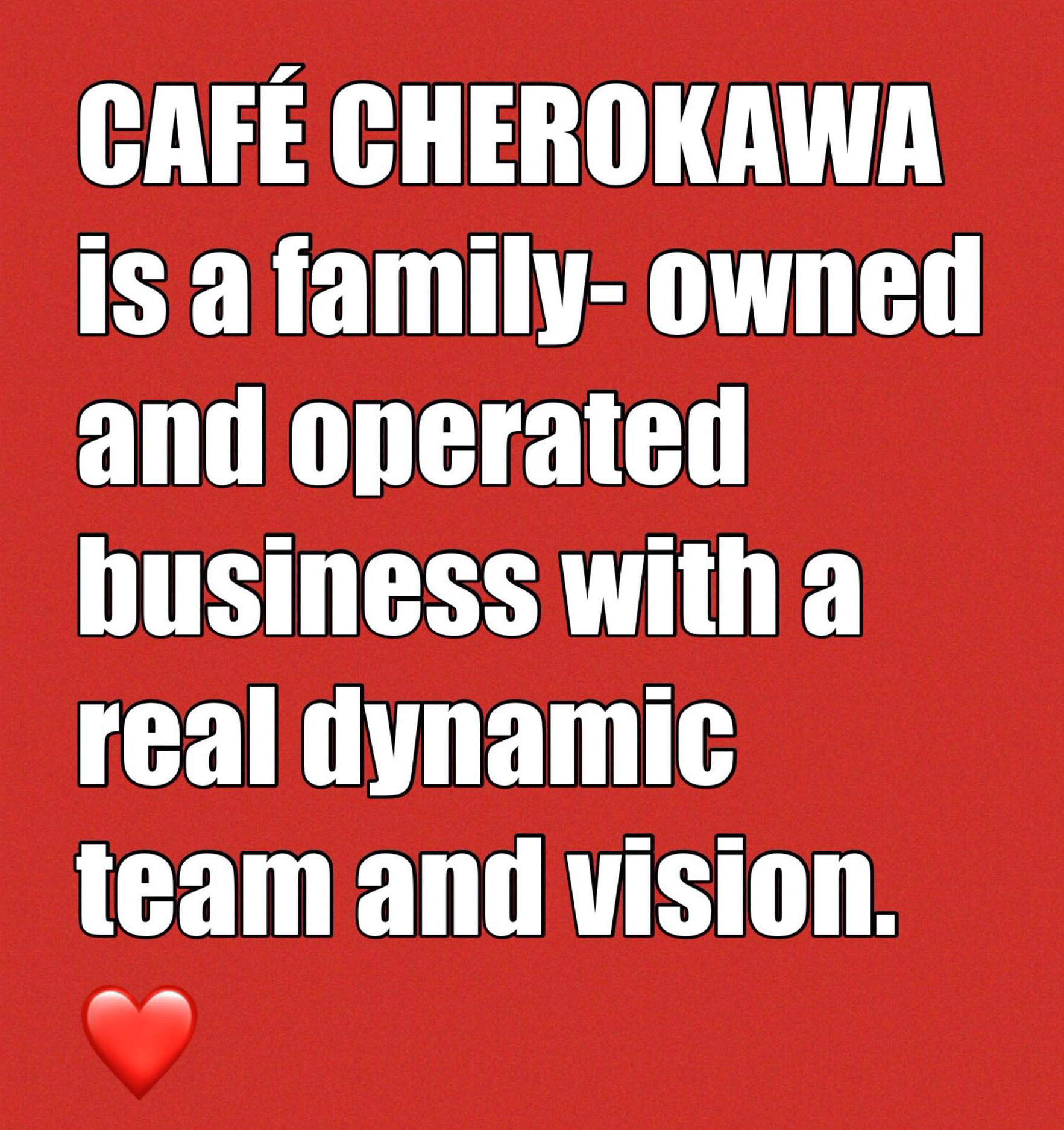 Cafe Cherokawa Family message